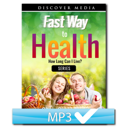 Fast Way to Health: How Long Can I Live? Series